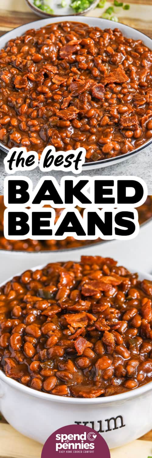 The Best Baked Beans in a bowl and plated with a title