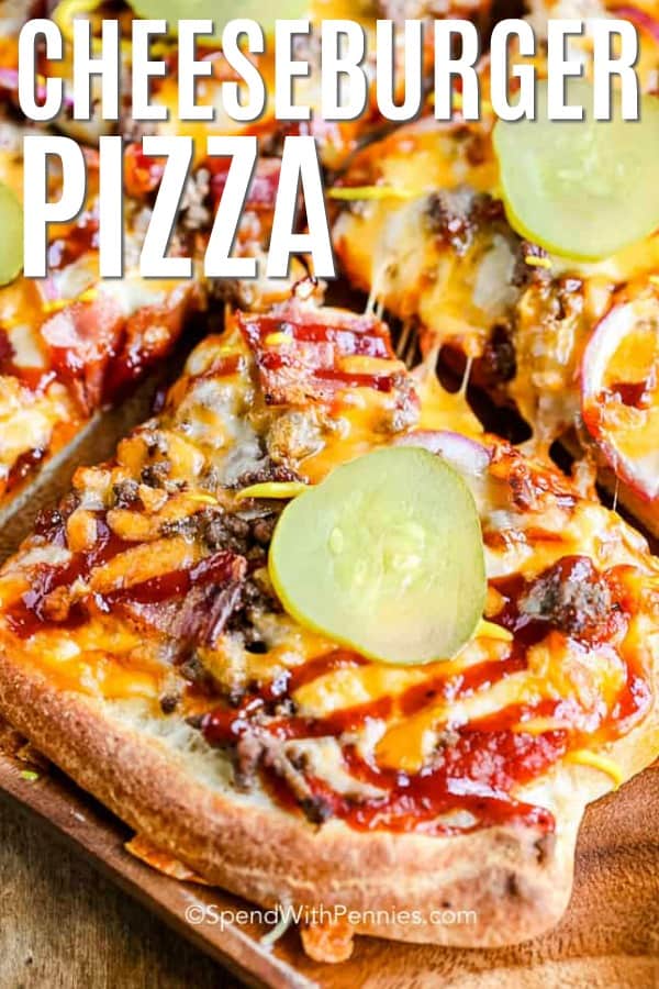 Cheeseburger Pizza with text