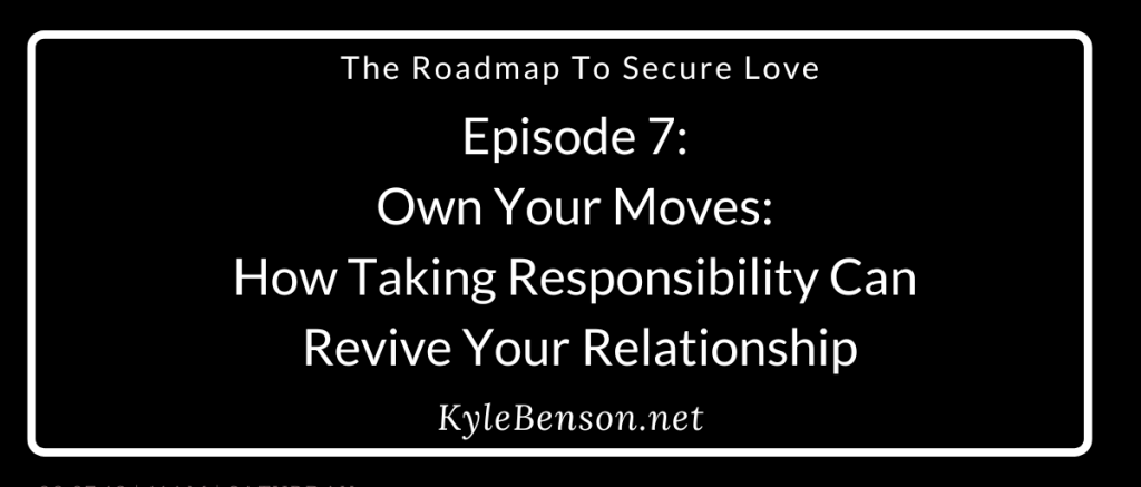 Relationship advice, communication in relationships, conflict resolution, owning your actions, emotional vulnerability, negative cycles in relationships, improving marriage, relationship therapy, connection strategies, protection strategies, secure attachment, couple's dynamics, behavioral patterns in relationships, overcoming relationship barriers, fostering intimacy, vulnerability in relationships