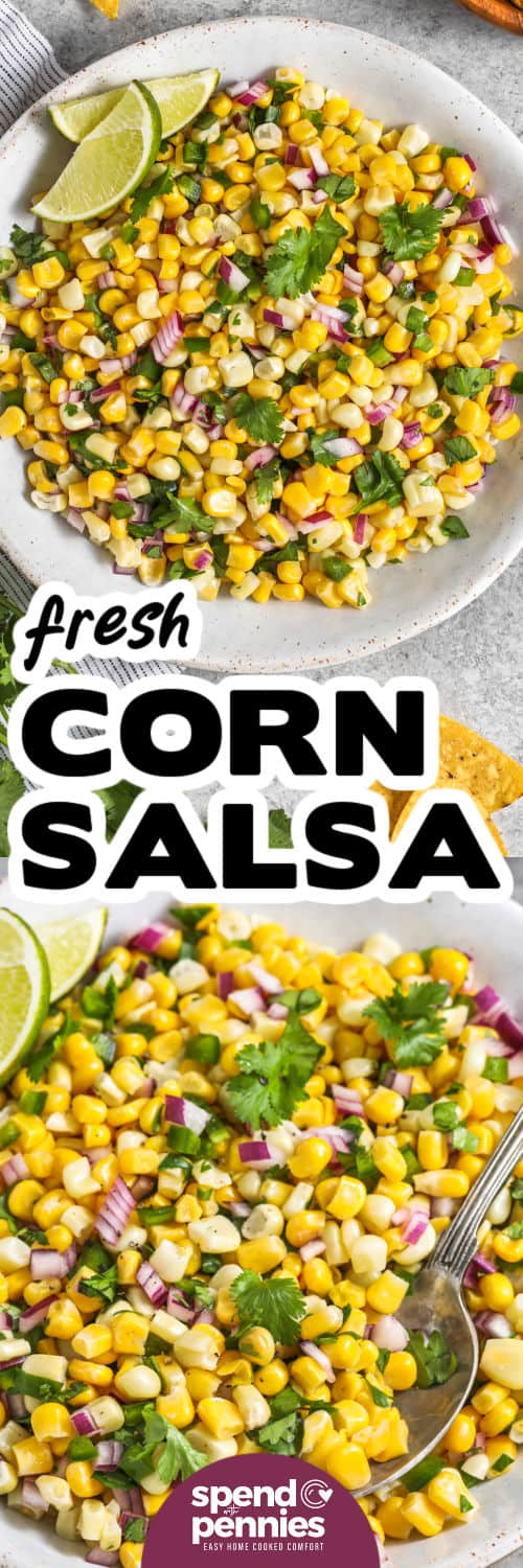 plated fresh Corn Salsa and close up photo with a spoon and a title