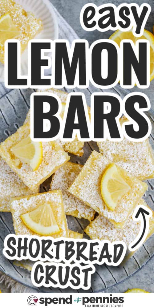 Easy Lemon Bars Recipe with shortbread crust and writing