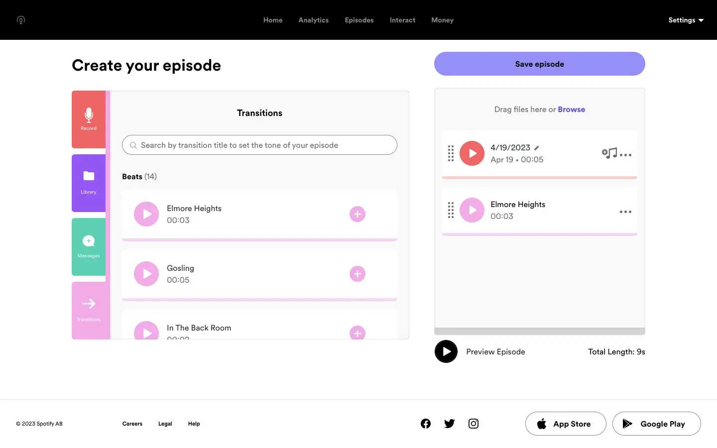 there’s a drag and drop builder for putting your podcast on spotify