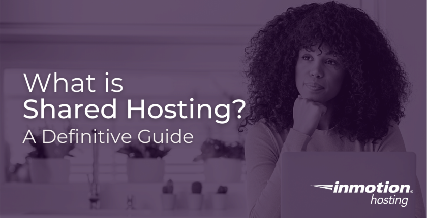 What is Shared Hosting